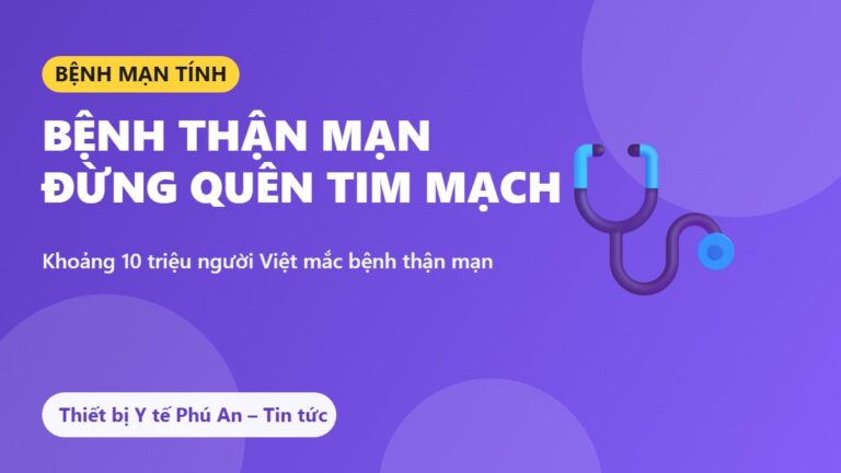 Bệnh thận mạn: Điều trị thận mà quên tim mạch là “chữa một nửa con người”