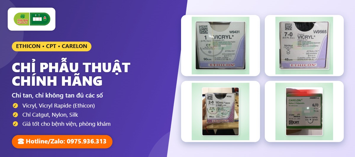 CHỈ PHẪU THUẬT CHÍNH HÃNG – Thiết bị Y tế Phú An