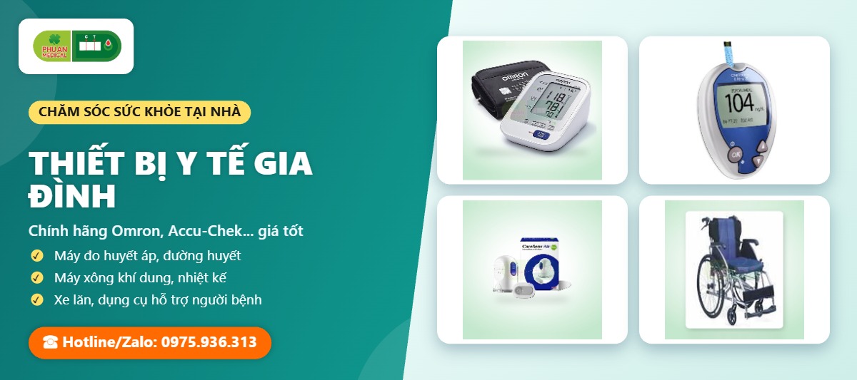 THIẾT BỊ Y TẾ GIA ĐÌNH – Thiết bị Y tế Phú An